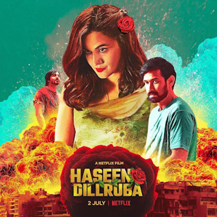 Haseen Dillruba - The MovieFlix Pro Review