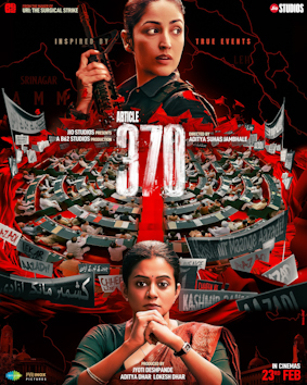 Article 370 (film) - The MovieFlix Pro Review